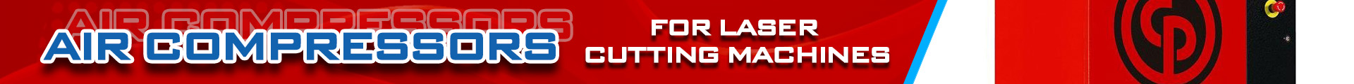 AIR COMPRESSORS FOR LASER CUTTING MACHINES